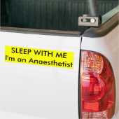 IK BEN een anesthesist. Bumpersticker (Op Truck)
