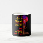 Ik ben een april vrouw die ik drie zonden heb, apr koffiemok<br><div class="desc">Ik ben een april vrouw die ik drie zonden heb,  april.</div>