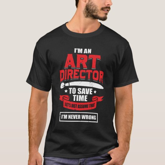 Ik ben een Art Director T-shirt (Voorkant)
