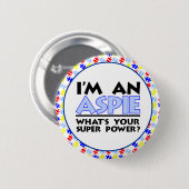 Ik ben een Aspie. Wat is je superkracht? Ronde Button 5,7 Cm (Voorkant /achterkant)