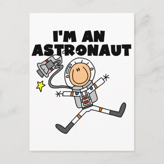 Ik ben een Astronaut Tshirts en Gifts Briefkaart (Voorkant)