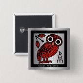 "Ik ben een Atheense" Uil Tetradrachme Coin Vierkante Button 5,1 Cm (Voorkant /achterkant)