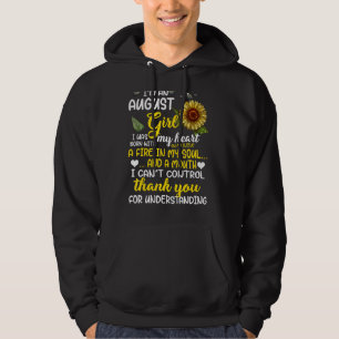 Ik ben een Augustus meisje Zonnebloem Augustus Zom Hoodie