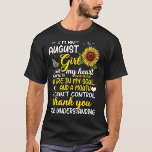 Ik ben een Augustus meisje Zonnebloem Augustus Zom T-shirt