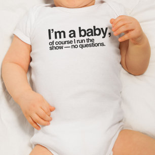 Ik ben een baby, natuurlijk loop ik het show - gee romper