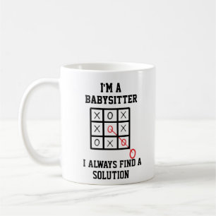 Ik ben een babysitter, ik vind altijd een oplossin koffiemok