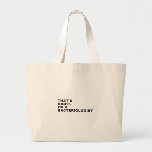 IK BEN EEN BACTERIOLOGIST GROTE TOTE BAG (Voorkant)