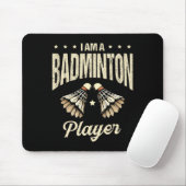 Ik ben een badmintonspeler Racket Shuttle 1 Muismat (Met muis)