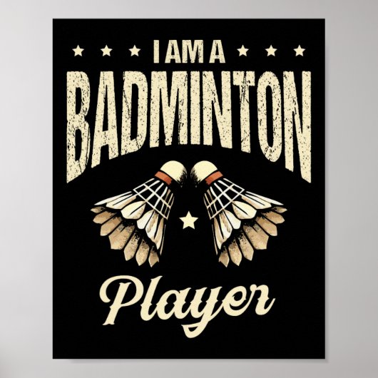 Ik ben een badmintonspeler Racket Shuttle 1 Poster (Voorkant)