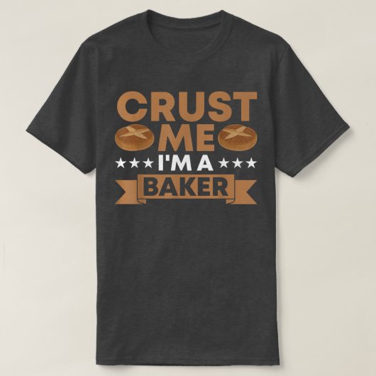 Ik ben een Baker Baking Bakery Baker Master. T-shirt (Design voorkant)
