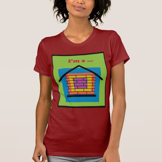 Ik ben een bakstenen huis t-shirt (Voorkant)