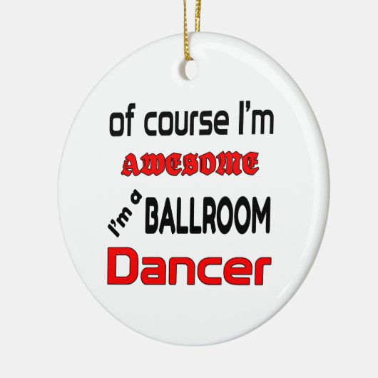 Ik ben een Ballroom Dancer Keramisch Ornament (Links)