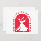 Ik ben een ballroomdanser om de luie weg te vegen briefkaart (Voorkant / Achterkant)