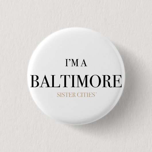 "Ik ben een Baltimore" Button (Voorkant)