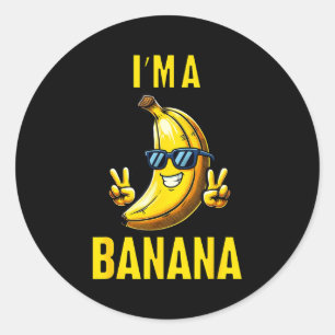 Ik ben een banaan Funny Cartoon Humor Design Ronde Sticker