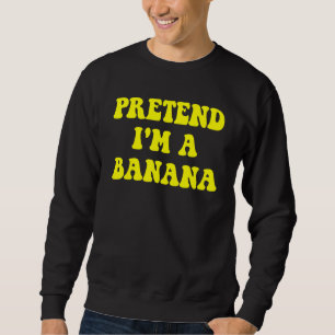 Ik ben een Banana Lazy Halloween Costume Outfit Trui