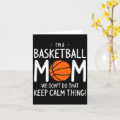 Ik Ben Een Basketbalmoeder We Doen Dat Niet Rustig Kaart (Gele Bloem)