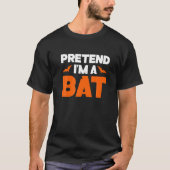 Ik ben een Bat Lazy Halloween Costume, vorige minu T-shirt (Voorkant)