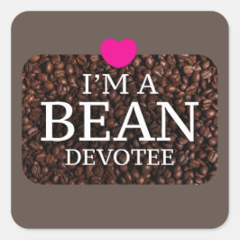 Ik ben een Bean Devotee, Koffiedruk Vierkante Sticker