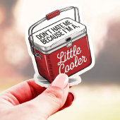 Ik ben een beetje cooler grappig vinyl sticker