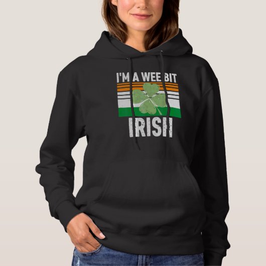 Ik ben een beetje Iers, grappige Sint Patricks Dag Hoodie (Voorkant)
