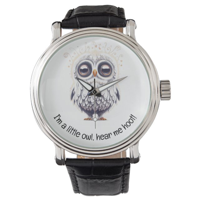 "Ik ben een beetje uil, hoor me!" Horloge (Voorkant)