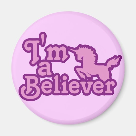 Ik ben een Believer in Unicorns Magneet (Voorkant)