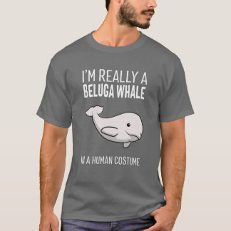 Ik ben een Beluga-walvis in een humaan kostuum Hal T-shirt