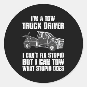 Ik ben een bergingswagenchauffeur, ik kan geen ges ronde sticker