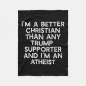 Ik ben een betere Christelijke Trump-aanhangers At Fleece Deken (Voorkant)