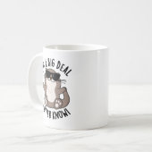 Ik ben een big deal, ik ken ook wel grappige diere koffiemok (Voorkant links)