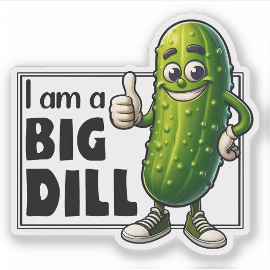 Ik ben een Big Dill Sticker (Voorkant)