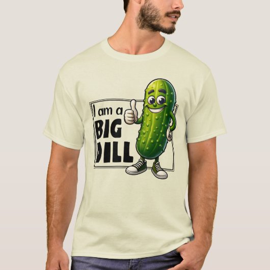 Ik ben een Big Dill T-shirt (Voorkant)