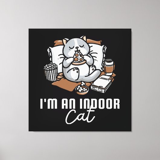 Ik ben een binnenkat - Introverte kat Canvas Afdruk (Voorkant)
