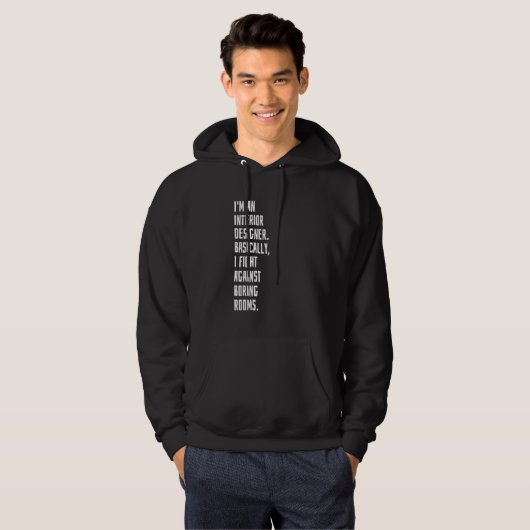 Ik ben een binnenlandse ontwerper hoodie (Voorkant volledig)