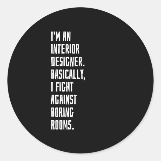 Ik ben een binnenlandse ontwerper ronde sticker (Voorkant)