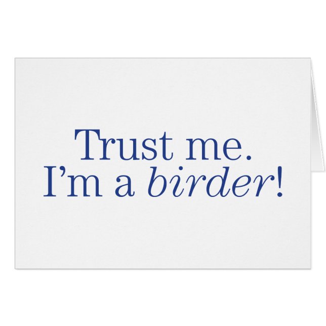 Ik ben een Birder (Voorkant Horizontaal)