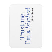 Ik ben een Birder Magneet (Verticaal)