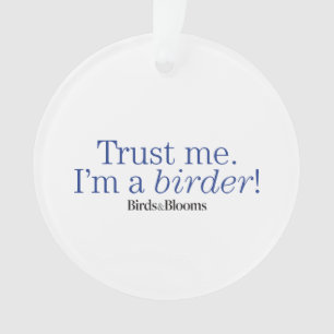 Ik ben een Birder Ornament