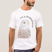 Ik ben een Birdwatcher Kestrel T-shirt (Voorkant)