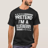 Ik ben een Blueberry Easy Halloween Costume T-shirt (Voorkant)