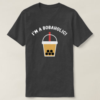 Ik ben een Bobaholic! | Boba Thee | Bubble Thee |  T-shirt
