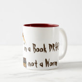 Ik ben een boekendraak, geen worm tweekleurige koffiemok (Voorkant rechts)