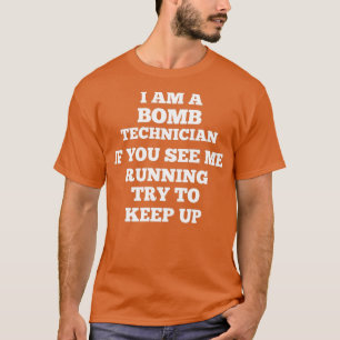 ik ben een bom technicus t-shirt