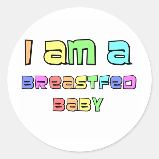 Ik ben een borstvoeding Baby Ronde Sticker (Voorkant)