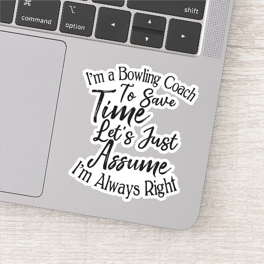Ik ben een bowlingcoach om tijd te besparen, laten sticker (Detail)