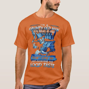 Ik ben een brutaal oud Man... T-shirt