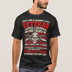 Ik ben een brutale veteraan die ik heb gediend als t-shirt