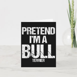 Ik ben een bull Terrier Funny Halloween Dog Costum Kaart