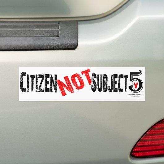 Ik ben een burger, geen onderwerp bumpersticker (Op auto)